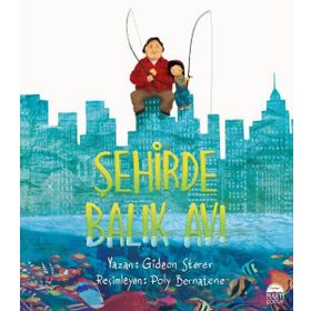 Şehirde Balık Avı - Gideon Sterer
