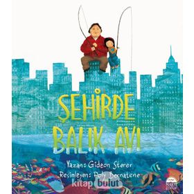 Şehirde Balık Avı - Gideon Sterer
