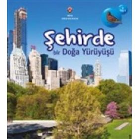Şehirde Bir Doğa Yürüyüşü - Richard Spilsbury