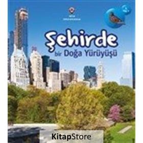 Şehirde Bir Doğa Yürüyüşü - Richard Spilsbury
