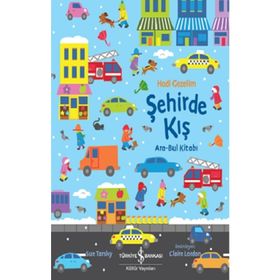 Şehirde Kış – Hadi Gezelim