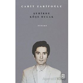 Şehirde Köşe Bucak Ketebe Yayınları
