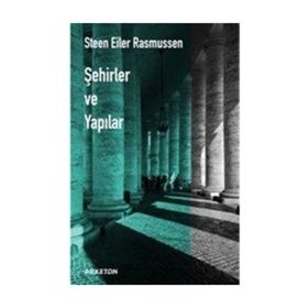 Şehirler ve Yapılar - Steen Eiler Rasmussen