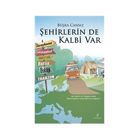 Şehirlerin De Kalbi Var - Büşra Cansız - Payidar Yayınları