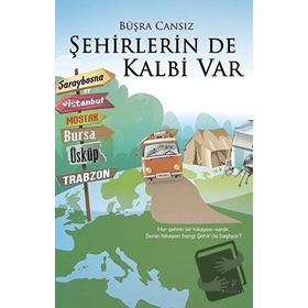 Şehirlerin De Kalbi Var - Büşra Cansız - Payidar Yayınları