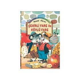 ŞEHIRLI FARE ILE KÖYLÜ FARE (CILTLI) - KOLEKTIF