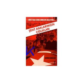 ŞEHİT ANALARIMIZIN ÇIĞLIKLARI GÖZÜ YAŞLI CUMA ANNELERI ANLATIYOR - ŞADIMAN ŞENBALKAN