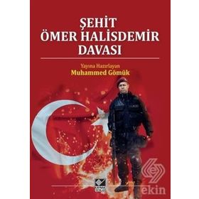 Şehit Ömer Halisdemir Davası - Muhammet Gömük