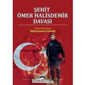 Şehit Ömer Halisdemir Davası - Muhammet Gömük