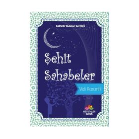 Şehit Sahabeler - Veli Karanfil
