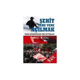 ŞEHİT VERE VERE AÇILMAK (CEP BOY) - BEHİÇ KILIÇ
