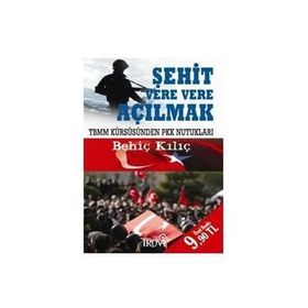 ŞEHİT VERE VERE AÇILMAK (CEP BOY) - BEHİÇ KILIÇ