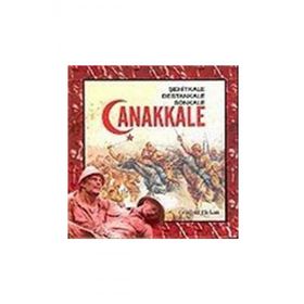 Şehitkale Destankale Sonkale Çanakkale - Ertuğrul Efekan