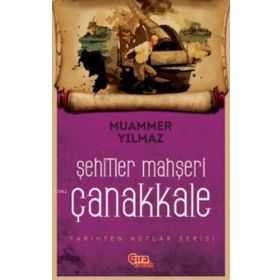 Şehitler Mahşeri Çanakkale - Muammer Yılmaz