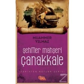 Şehitler Mahşeri Çanakkale - Muammer Yılmaz