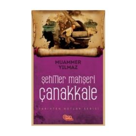 Şehitler Mahşeri Çanakkale - Muammer Yılmaz