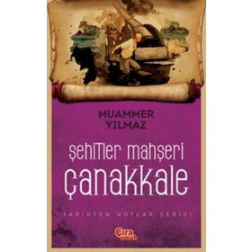 Şehitler Mahşeri Çanakkale - Muammer Yılmaz