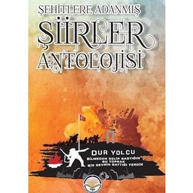 Şehitlere Adanmış Şiirler Antolojisi - Celal Demir