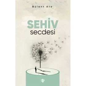 Sehiv Secdesi - Türkiye Diyanet Vakfı Yayınları