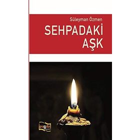 Sehpadaki Aşk - Süleyman Özmen