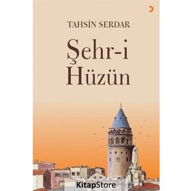 Şehr-i Hüzün - Tahsin Serdar