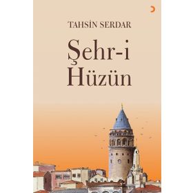 Şehr-i Hüzün - Tahsin Serdar