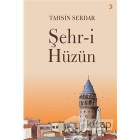 Şehr-i Hüzün - Tahsin Serdar