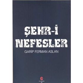 Şehr-i Nefesler - Ferman Aslan
