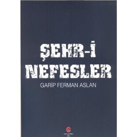 Şehr-i Nefesler - Ferman Aslan