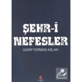 Şehr-i Nefesler - Ferman Aslan