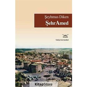 ŞehrAmed - Şeyhmus Diken