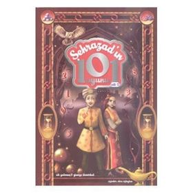 Şehrazad'ın 101 Oyunu Cilt 2 - Ali Yalman - Gamze Demirkol