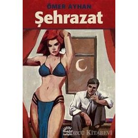 Şehrazat - Ömer Ayhan