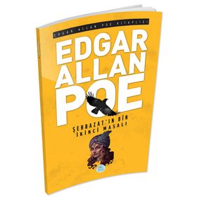 Şehrazat'ın Bin İkinci Gece Masalı - Edgar Allan Poe