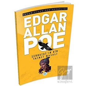 Şehrazat'ın Bin İkinci Gece Masalı - Edgar Allan Poe
