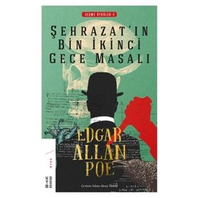 Şehrazat'ın Bin İkinci Gece Masalı - Edgar Allan Poe