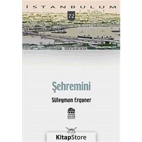 ŞEHREMİNİ - SÜLEYMAN ERGUNER