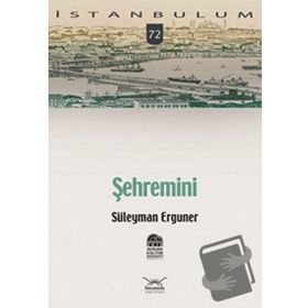 ŞEHREMİNİ - SÜLEYMAN ERGUNER