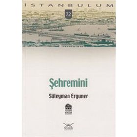 ŞEHREMİNİ - SÜLEYMAN ERGUNER