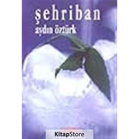 ŞEHRİBAN - AYDIN ÖZTÜRK