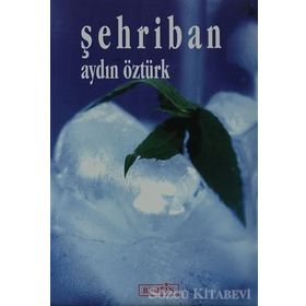 ŞEHRİBAN - AYDIN ÖZTÜRK