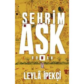 Şehrim Aşk - Leyla İpekçi