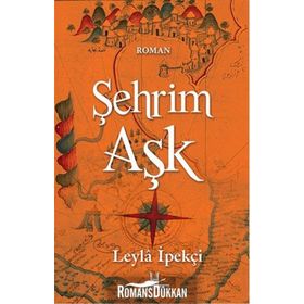 Şehrim Aşk - Leyla İpekçi
