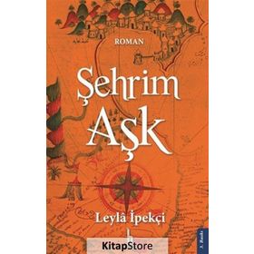 Şehrim Aşk - Leyla İpekçi