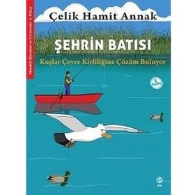Şehrin Batısı Kuşlar ve Çevre Kirliliğine Çözüm Buluyor - Hamit Annak