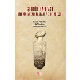 Şehrin Hafızası - ilhami Yurdakul Refik