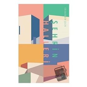 Şehrin Halleri - Ketebe Yayınları