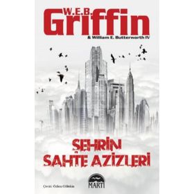 ŞEHRİN SAHTE AZIZLERI - W. E. B. GRIFFIN
