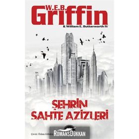 ŞEHRİN SAHTE AZIZLERI - W. E. B. GRIFFIN