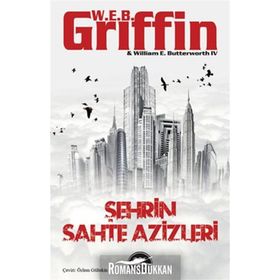 ŞEHRİN SAHTE AZIZLERI - W. E. B. GRIFFIN